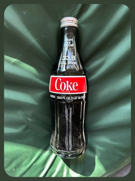 Fifty years later, I still treasure the Coke, and lesson in philosophy, from my father.